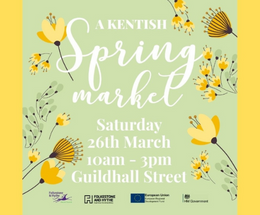 An image of the Kentish Spring Market poster with details of date, time and location